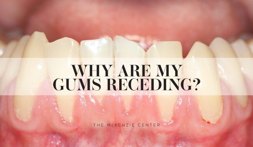 Gum Recession Treatment: The Benefits Of Early Treatment