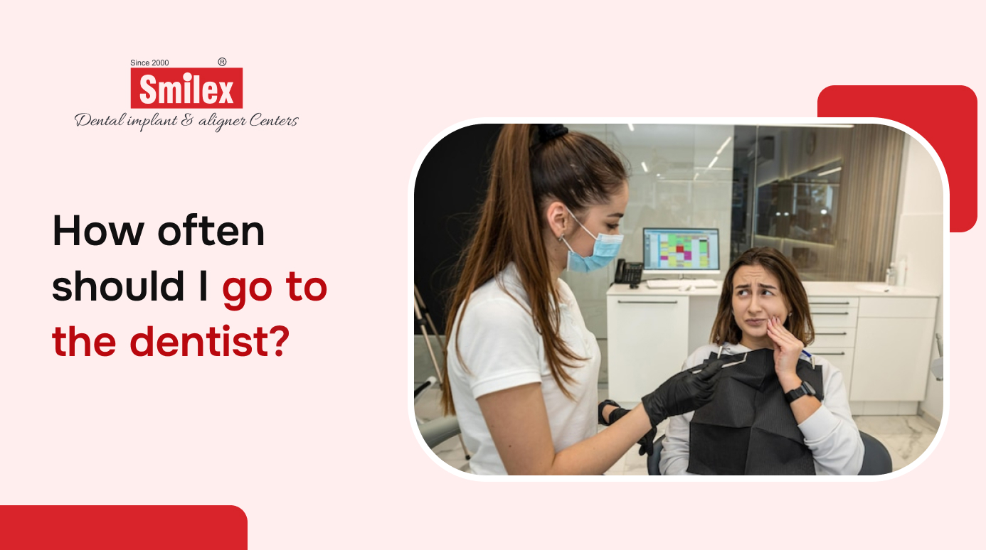 How often should I go to the dentist?