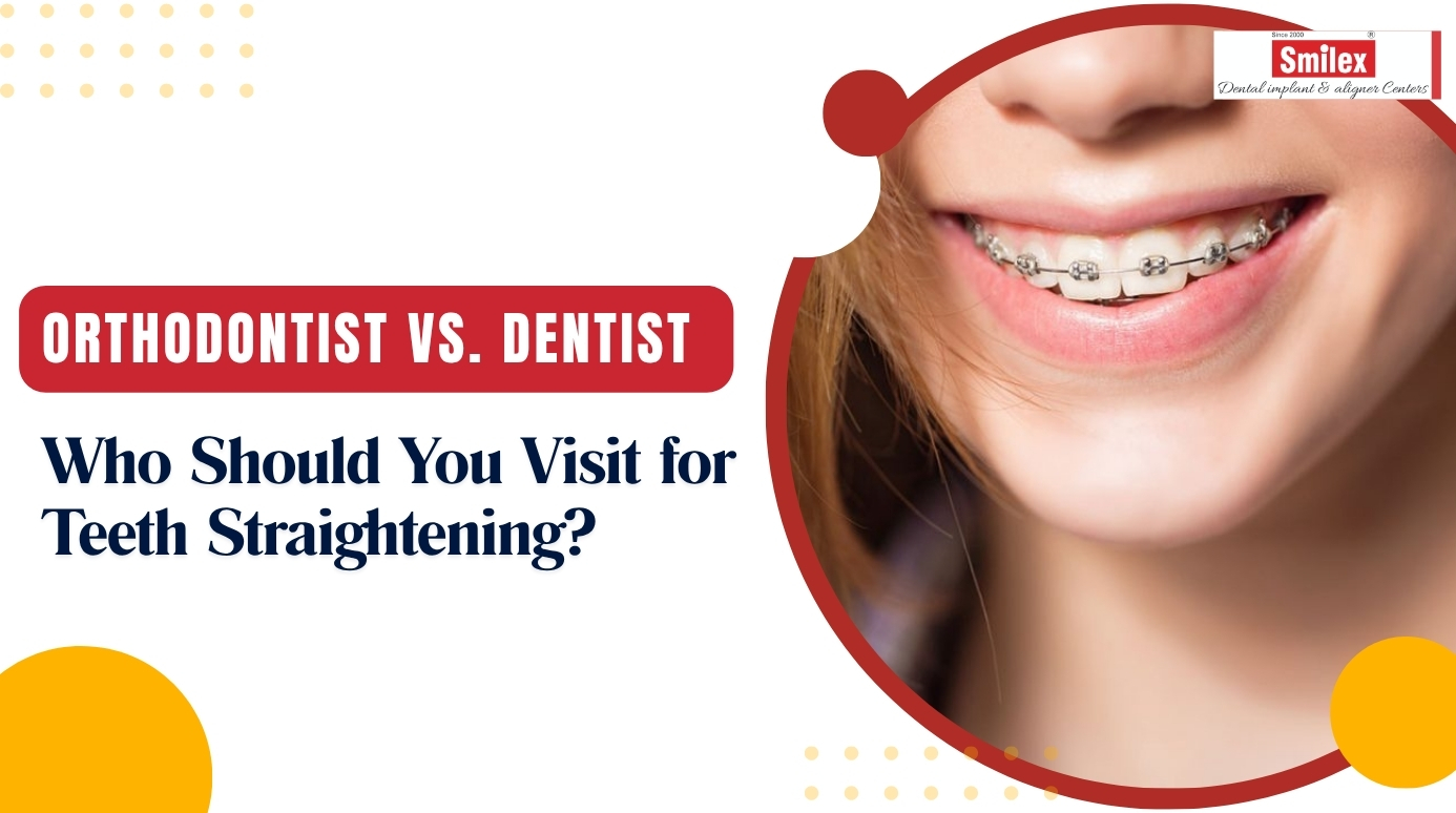 Orthodontist vs Dentist